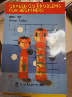 Portada de Graded Go Problems for Beginners (Vol. 4: Advanced Problems)